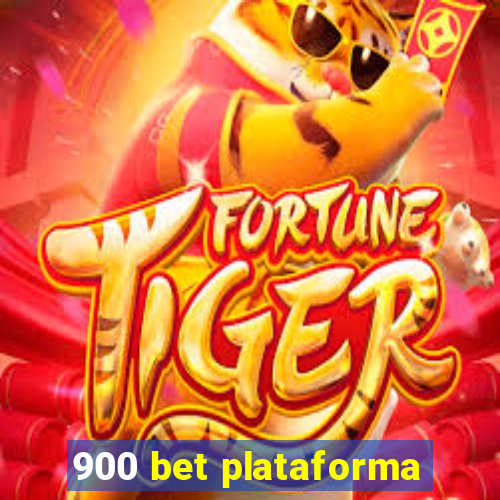 900 bet plataforma